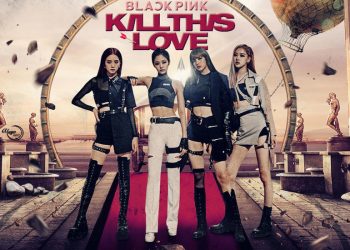 lirik blackpink kill this love 350x250 - Lirik Lagu Blackpink Kill This Love - Hangul, Latin, Inggris, Arti & Terjemahan Indonesia